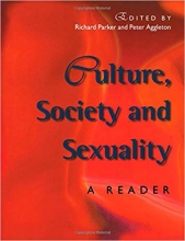 Culture Society And Sexuality A Reader