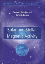 کتاب زبان سولار اند استلار مگنتیک اکتیویتی Solar and Stellar Magnetic Activity