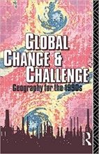 کتاب زبان گلوبال چنج اند چلنج  Global Change and Challenge Geography for the 1990s