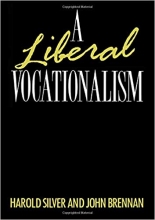 A Liberal Vocationalism An Education Paperback
