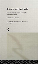 کتاب زبان ساینس اند د مدیا  Science and the Media Alternative Routes to Scientific Communications