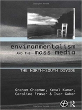 کتاب زبان اینوایرومنتالیسم اند د مس مدیا Environmentalism and the Mass Media The North South Divide