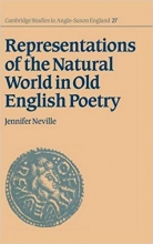 Representations of the Natural World in Old English Poetry Cambridge Studies in Anglo Saxon England