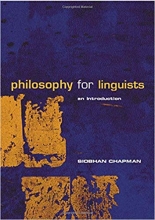 Philosophy for Linguists An Introduction