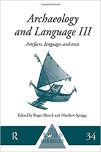 کتاب زبان ارکئولوژی اند لنگویج Archaeology and Language III Artefacts Languages and Texts