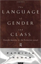 Language of Gender and Class Transformation in the Victorian Novel