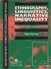 کتاب زبان اتنوگرافی  Ethnography Linguistics Narrative Inequality Toward An Understanding Of Voice