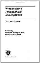 Wittgensteins Philosophical Investigations Text and Context