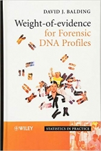 کتاب زبان ویت اف اویدنس فور فورنسیک دی ان ای پروفایلز Weight of Evidence for Forensic DNA Profiles
