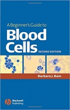 کتاب زبان ا بگینرز گاید تو بلاد سلز  A Beginners Guide to Blood Cells