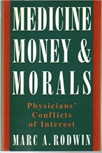 کتاب زبان مدیسین مانی اند مورالز  Medicine Money and Morals Physicians Conflicts of Interest