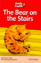 کتاب داستان انگلیسی فمیلی اند فرندز خرس روی پله ها  Family and Friends Readers 2 The Bear on the Stairs