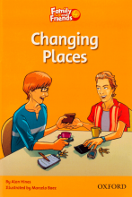 کتاب داستان انگلیسی فمیلی اند فرندز تغییر مکان  Family and Friends Readers 4 Changing Places