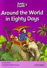 کتاب داستان انگلیسی فمیلی اند فرندز  دور دنیا در هشتاد روز  Family and Friends Readers 5 Around the World in Eighty Days