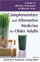 کتاب کامپلیمنتری اند الترنیتیو مدیسین فور الدر ادالتس Complementary and Alternative Medicine for Older Adults