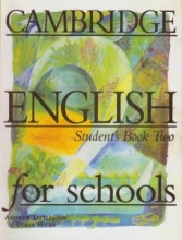 کتاب کمبریج انگلیش فور اسکولز Cambridge English for Schools Two