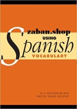 کتاب واژگان اسپانیایی یوزینگ اسپنیش وکبیولری  Using Spanish Vocabulary
