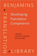 کتاب زبان دولوپینگ ترنسلیشن کامپیتنس  Developing Translation Competence