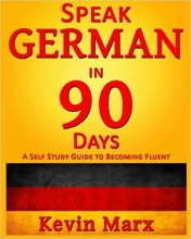 Speak German in 90 Days