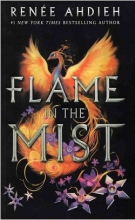 کتاب رمان انگلیسی شعله در مه  Flame in the Mist اثر رنه عهدیه Renee Ahdieh