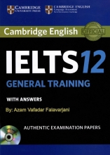 کتاب راهنمای آيلتس کمبريج 12 جنرال Cambridge IELTS 12 (Gen)