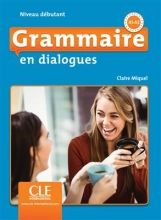 Grammaire en dialogues - debutant + CD - 2eme edition