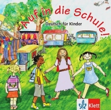 Auf in die Schule! Deutsch für Kinder