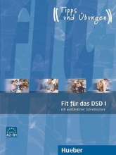 کتاب آزمون آلمانی فیت فور داس  Fit für das DSD I mit ausführlicher Schreibschule