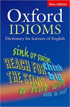 Oxford Idioms Dictionary for Learners of English