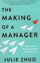 کتاب رمان انگلیسی تربیت یک مدیر  The Making of a Manager اثر جولی ژو Julie Zhuo