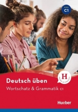 کتاب آلمانی ورتشاتز اند گراماتیک Deutsch Uben: Wortschatz & Grammatik C1