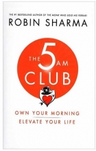 کتاب رمان انگلیسی  باشگاه پنج صبحی ها The 5 AM Club