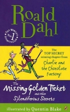 کتاب داستان انگلیسی رولد دال  بلیط طلایی گمشده  Roald Dahl The Missing Golden Ticket and Other Splendiferous Secrets