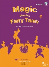 كتاب مجیک فونیکس Magic phonics fairy tales: step 9A