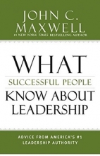 کتاب رمان انگلیسی آنچه افراد موفق درباره رهبری می دانند What Successful People Know About Leadership
