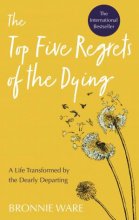 کتاب رمان انگلیسی پنج تاسف اصلی مردن The Top Five Regrets of the Dying