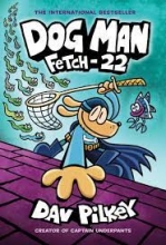 کتاب Dog Man 8 FETCH 22