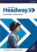 Headway Intermediate 5th edition Teacher’s Guide