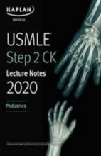 USMLE Step 2 CK Lecture Notes 2020: Pediatrics