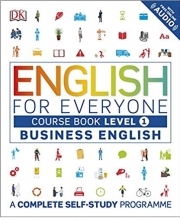 کتاب انگلیش فور اوری وان بیزینس انگلیش English for Everyone Business English Course Book Level 1