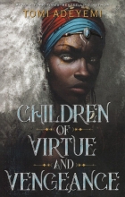 کتاب رمان انگلیسی فرزندان فضیلت و انتقام  Children Of Virtue And Vengeance by Tomi Adeyemi