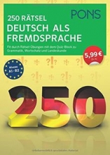 کتاب آلمانی پونز  PONS 250 Ratsel Deutsch als Fremdsprache: Fit durch Rätsel-Übungen mit Quiz-Block zu Grammatik, Wortschatz u.