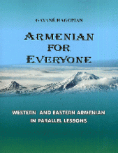 Armenian for Everyone Western And Eastern Armenian in Parallel Lessons