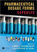  کتاب فارماسیوتیکال دوسیج فورمز Pharmaceutical Dosage Forms: Capsules 1st Edition2018 