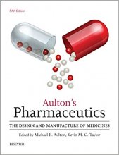 کتاب آلتونز فارماسیوتیکس Aulton's Pharmaceutics : The Design and Manufacture of Medicines