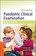 کتاب پدیاتریک کلینیکال اگزمینیشن Paediatric Clinical Examination Made Easy 6th Edition2017