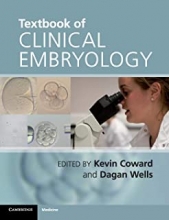 کتاب تکست بوک آف کلینیکال ایمبریولوژی Textbook of Clinical Embryology 1st Edition2018