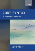 Core Syntax A Minimalist Approach
