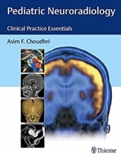 کتاب پدیاتریک نئورورادیولوژی Pediatric Neuroradiology Clinical Practice Essentials