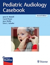 کتاب پدیاتریک آیودیولوژی کیس بوک Pediatric Audiology Casebook 2nd Edition 2020